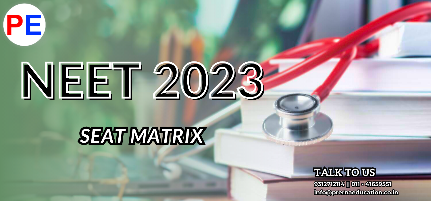 Neet 2023 Seat Matrix