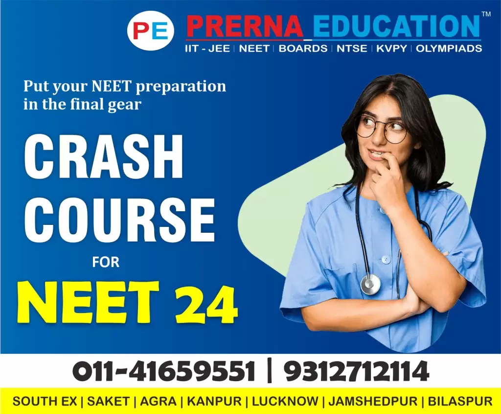 CRASH COURSE FOR NEET 2024
